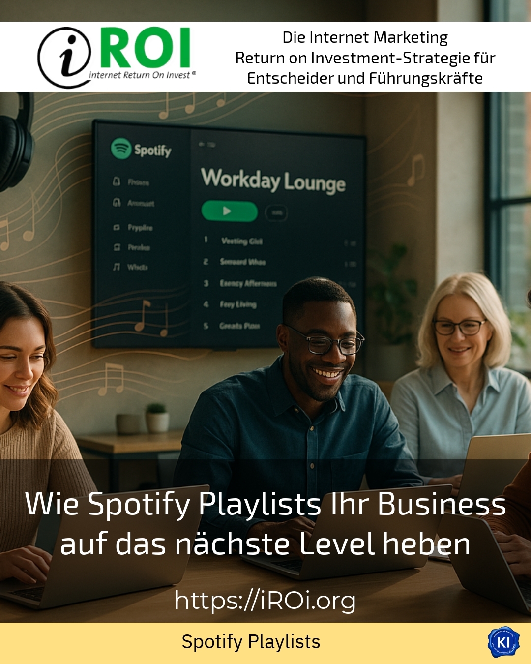 How Spotify playlists take your business to the next level