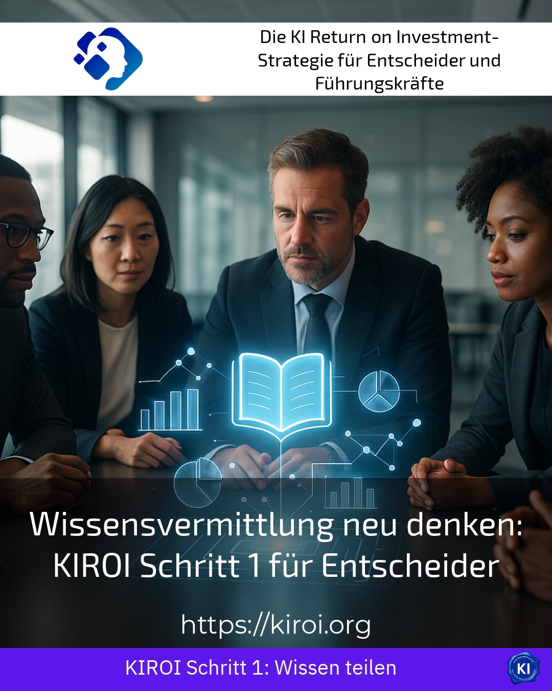 Rethinking knowledge transfer: KIROI Step 1 for decision-makers 4.2 (1167)