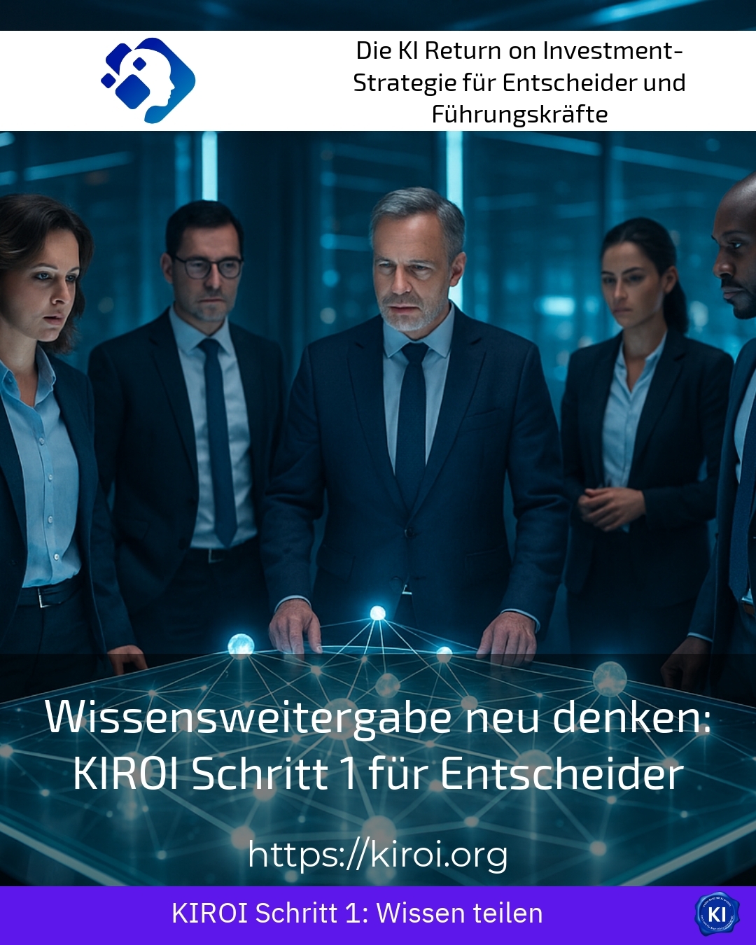 Rethinking knowledge transfer: KIROI Step 1 for decision-makers 4.2 (877)
