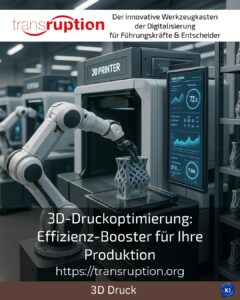 3D-Druckoptimierung: Effizienz-Booster für Ihre Produktion