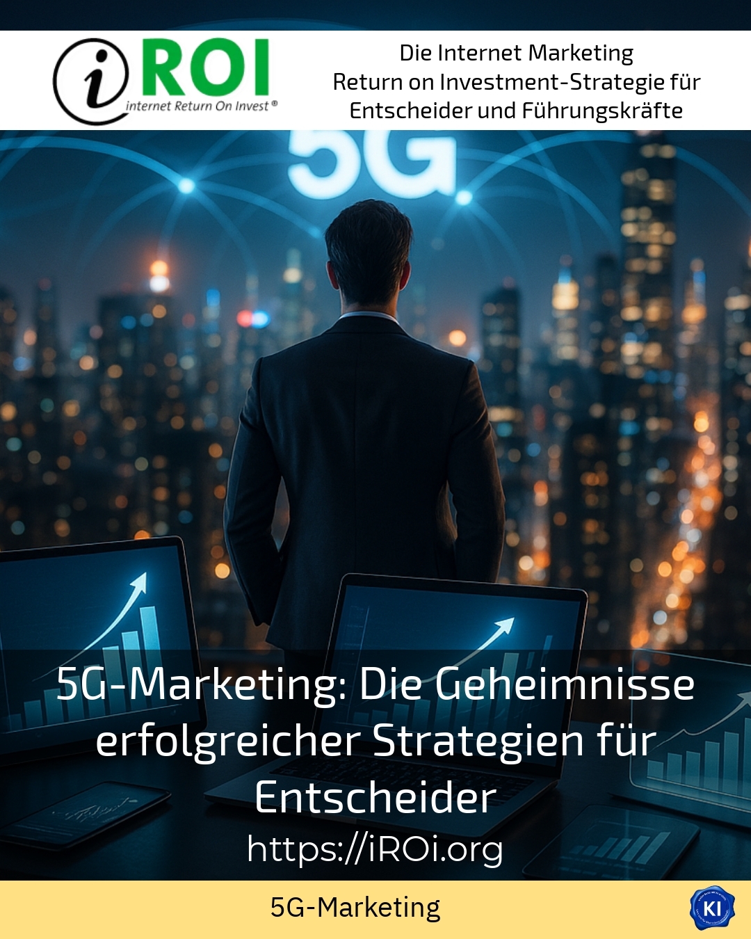 5G marketing: The secrets of successful strategies for decision-makers 5 (460)