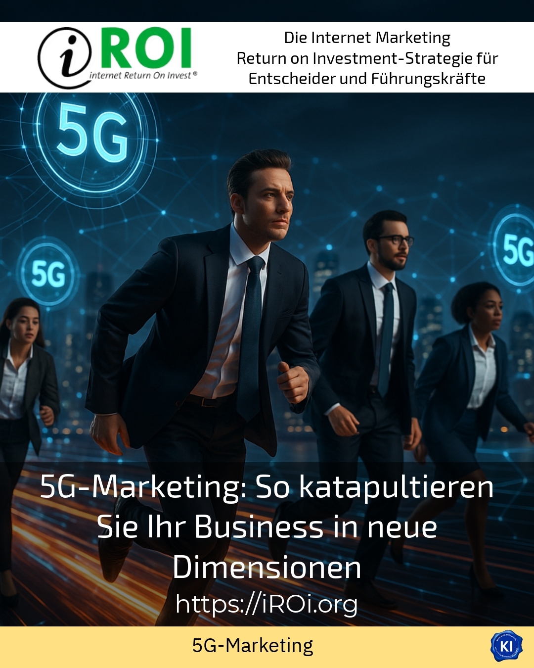 5G marketing: How to catapult your business into new dimensions 4.4 (952)