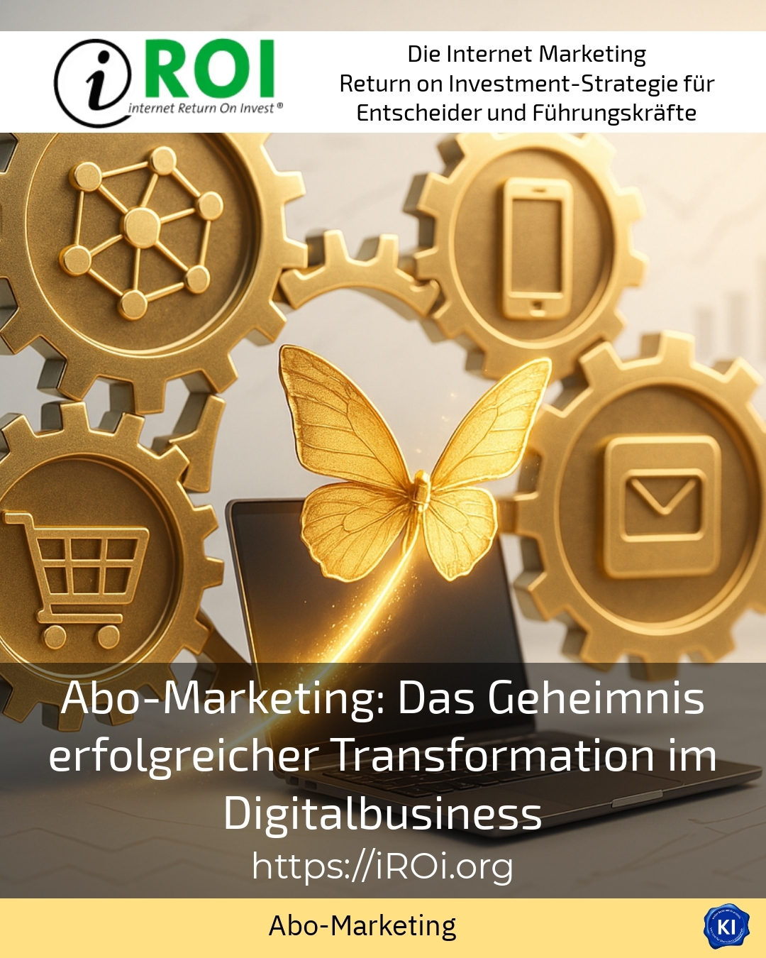 Abo-Marketing: Das Geheimnis erfolgreicher Transformation im Digitalbusiness