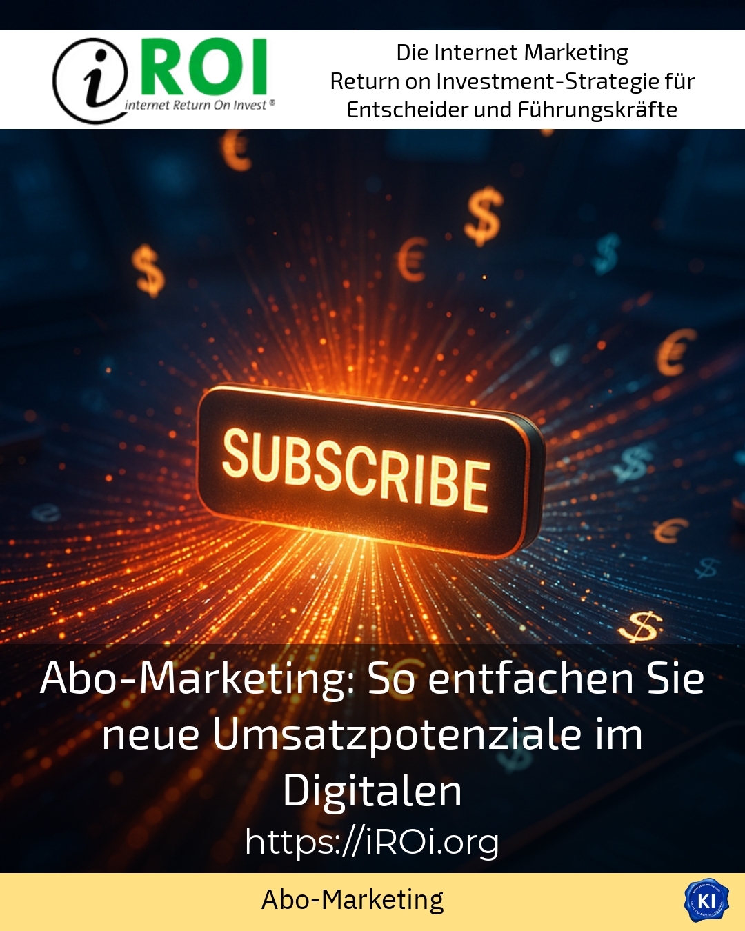 Abo-Marketing: So entfachen Sie neue Umsatzpotenziale im Digitalen 4 (1691)