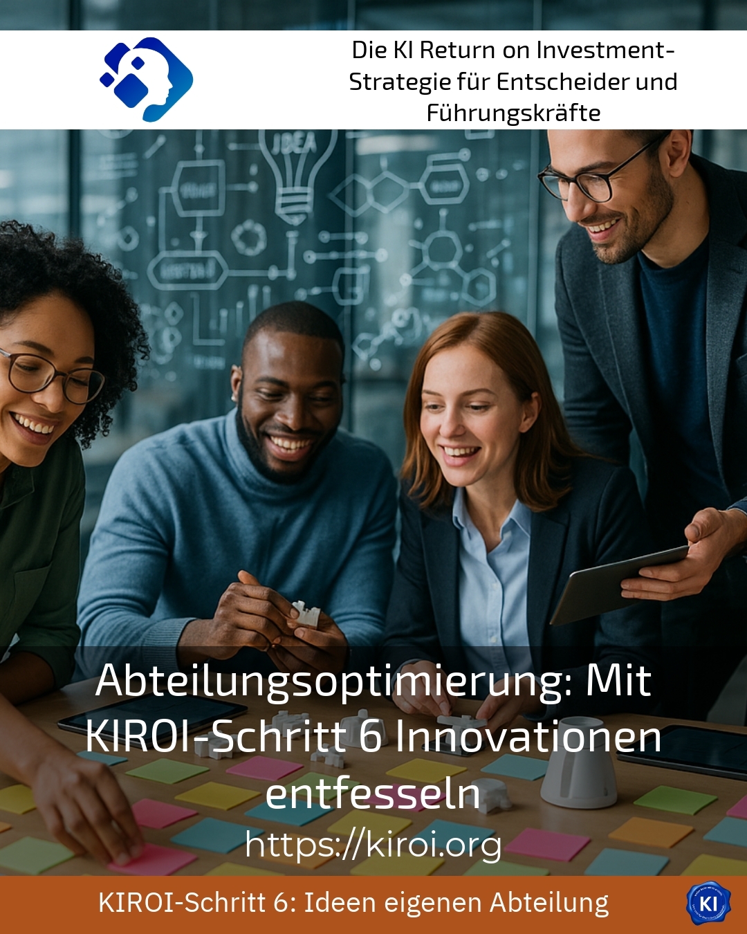 Department optimisation: Unleash innovation with KIROI Step 6 4.6 (475)