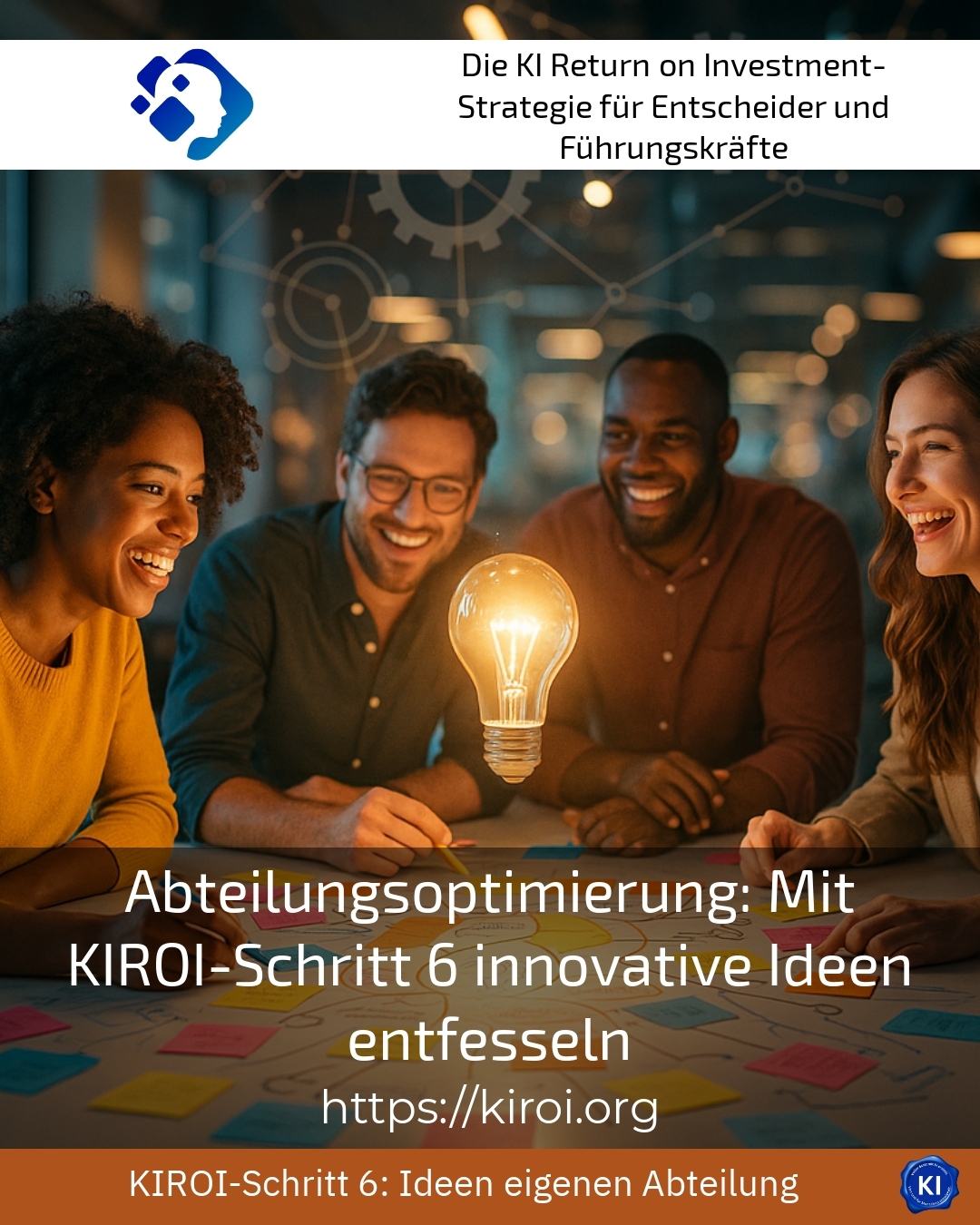 Department optimisation: Unleash innovative ideas with KIROI Step 6 4.3 (1149)