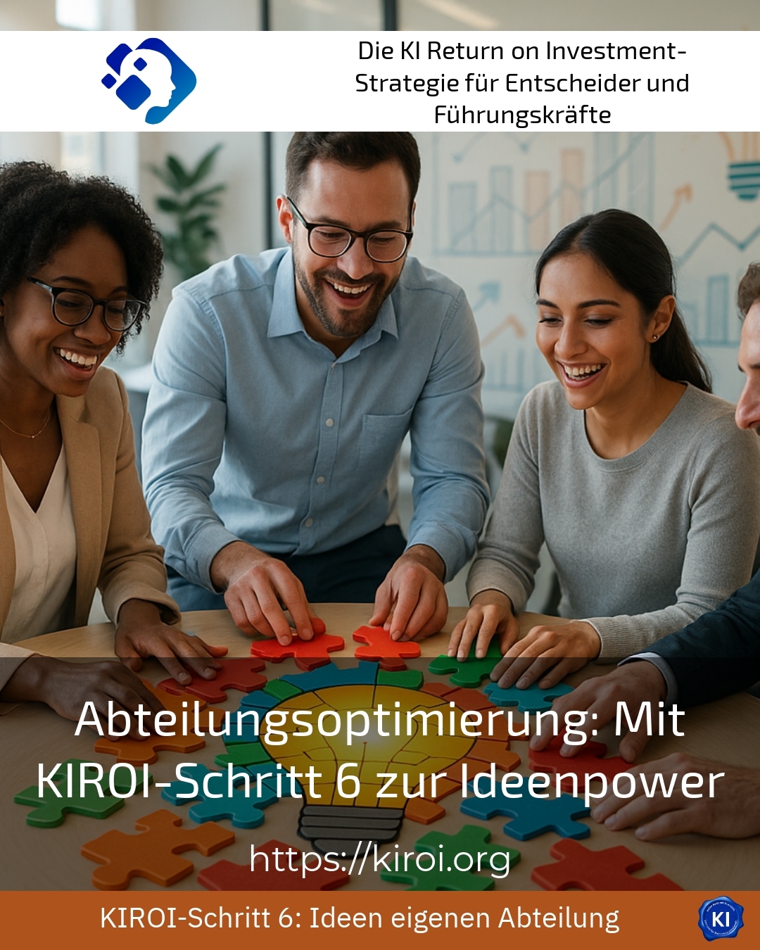 Abteilungsoptimierung: Mit KIROI-Schritt 6 zur Ideenpower 4.8 (1548)