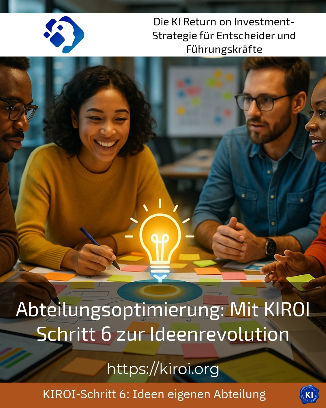 Department optimisation: With KIROI step 6 to the idea revolution 4.1 (463)