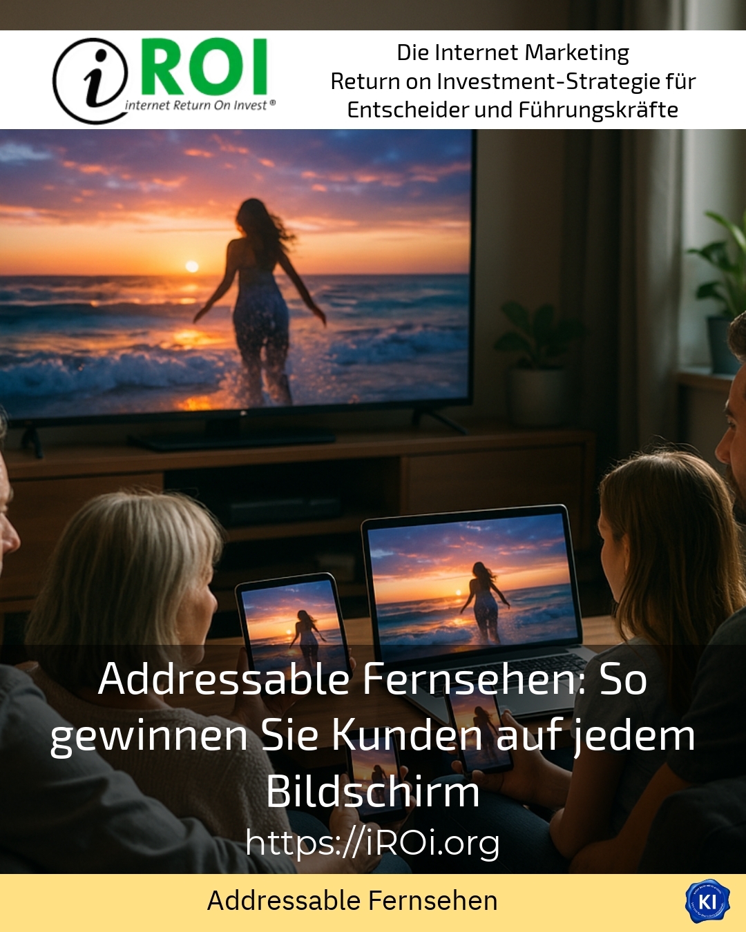 Addressable television: How to win customers on every screen 4.7 (700)