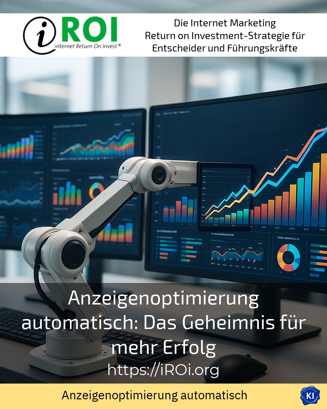 Anzeigenoptimierung automatisch: Das Geheimnis für mehr Erfolg 4.1 (1189)