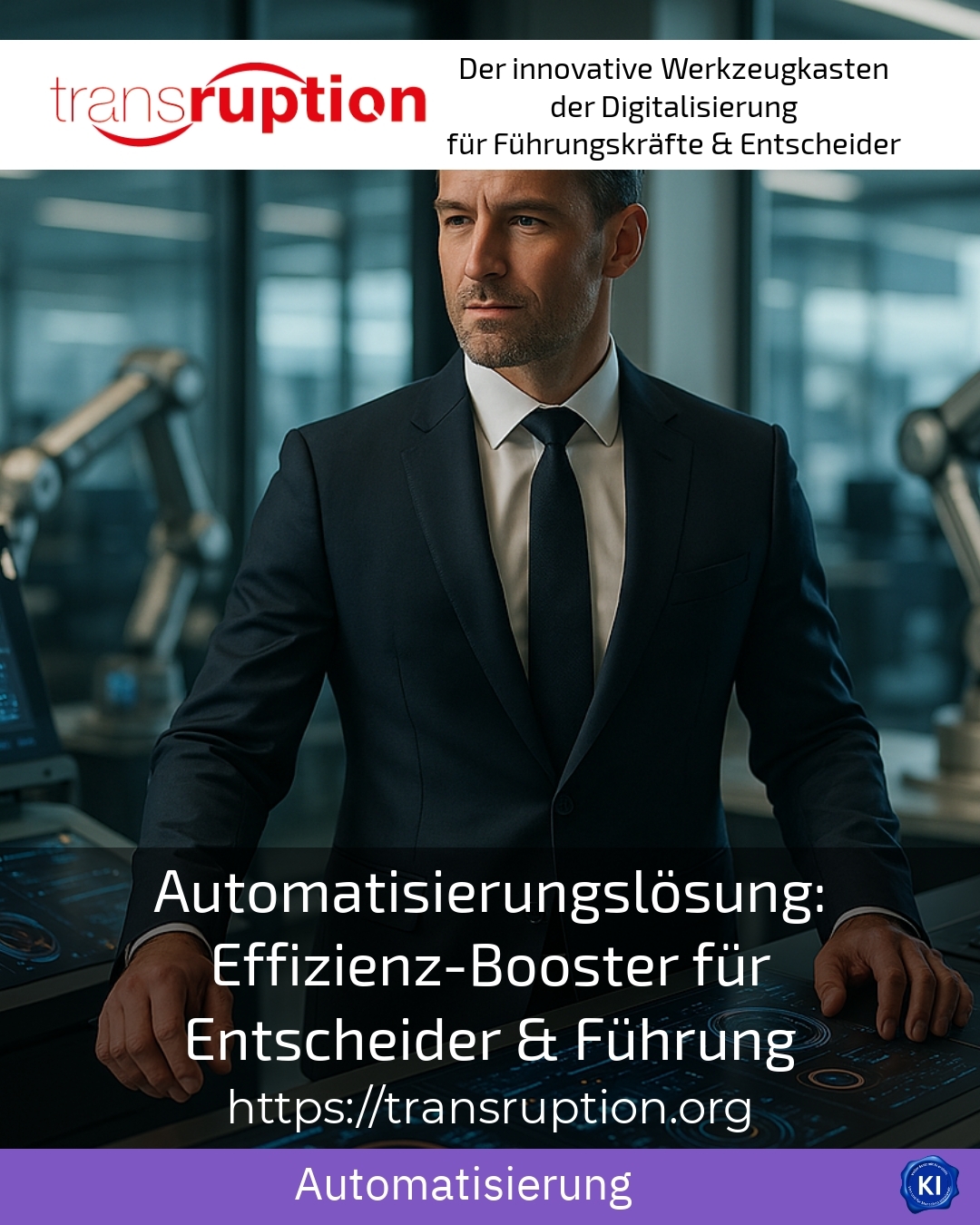 Automatisierungslösung: Effizienz-Booster für Entscheider & Führung 4 (590)
