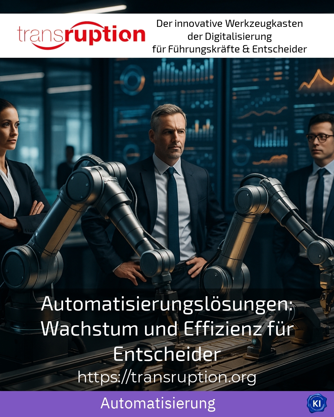 Automatisierungslösungen: Wachstum und Effizienz für Entscheider