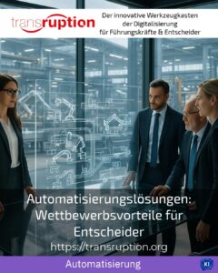 Automation solutions: Competitive advantages for decision-makers