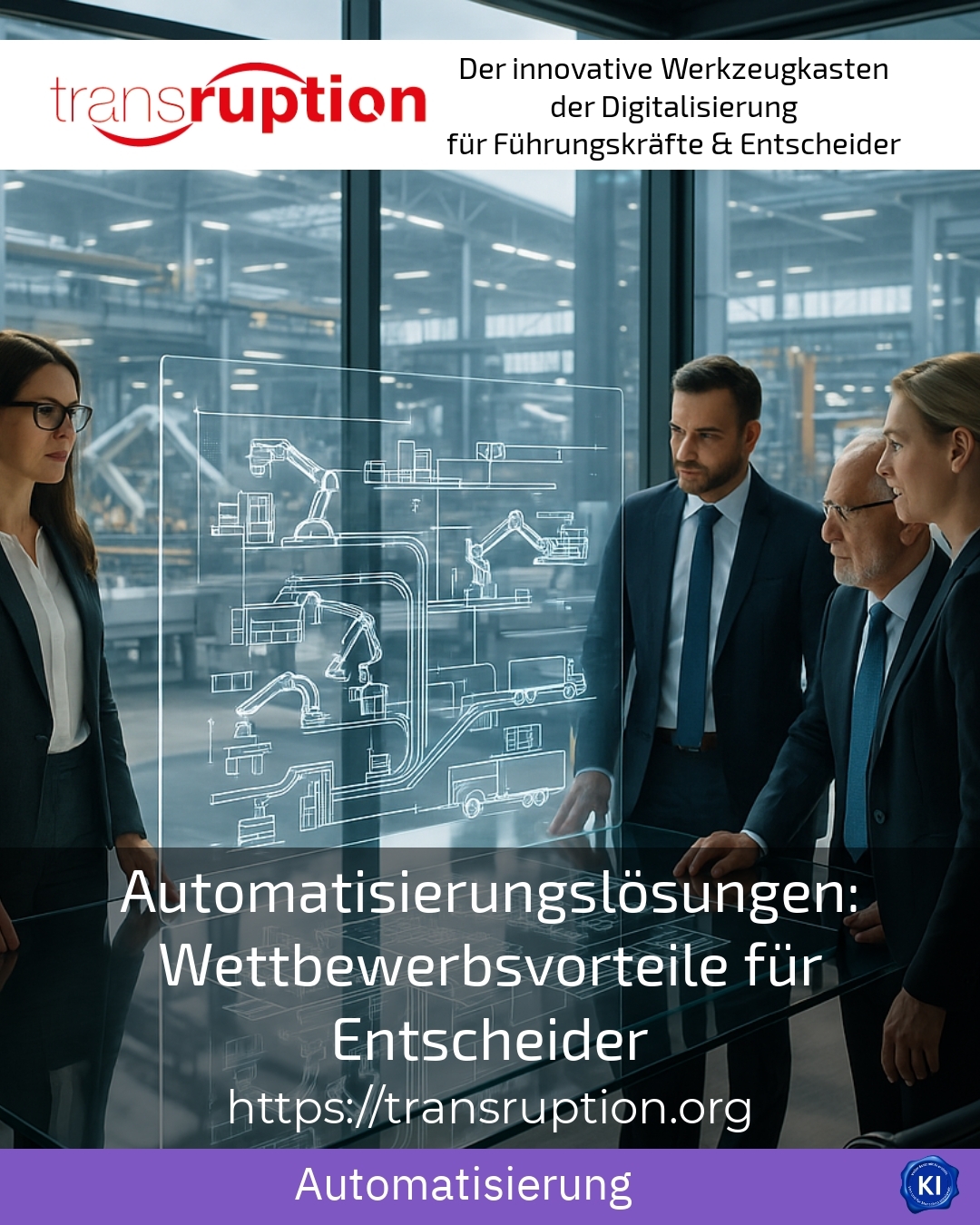 Automation solutions: Competitive advantages for decision-makers