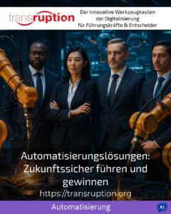 Automatisierungslösungen: Zukunftssicher führen und gewinnen