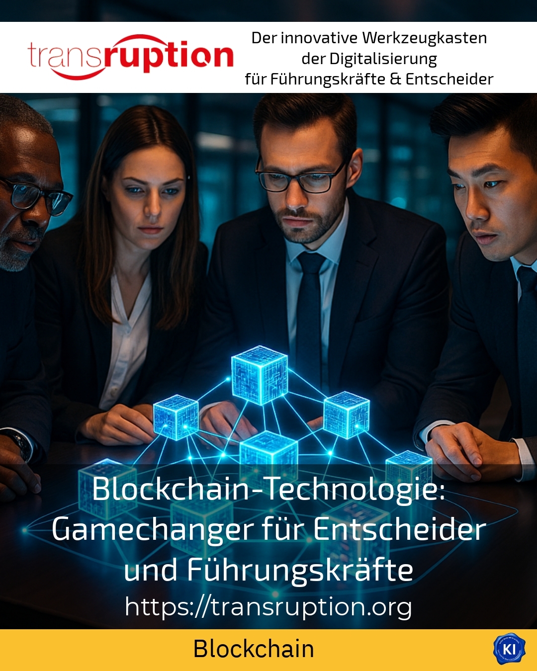 Blockchain technology: a game changer for decision-makers and managers