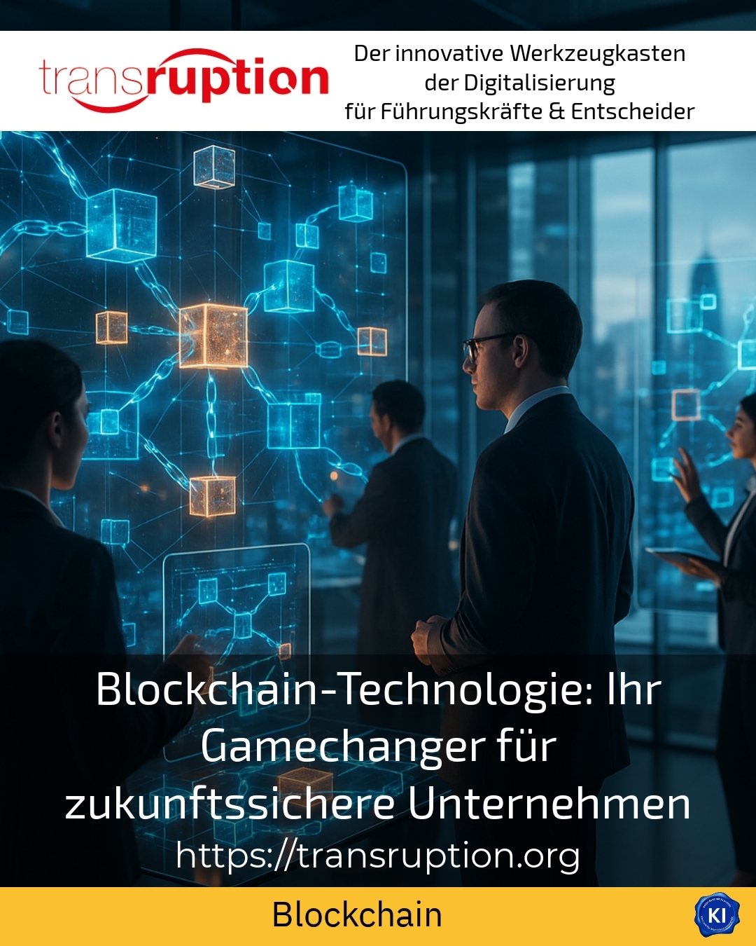 Blockchain technology: your game changer for future-proof companies 4.4 (1426)