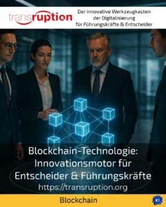 Blockchain technology: innovation driver for decision-makers & managers