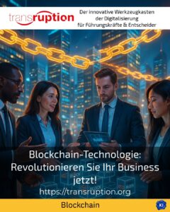 Blockchain technology: revolutionise your business now!