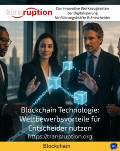 Blockchain technology: utilising competitive advantages for decision-makers