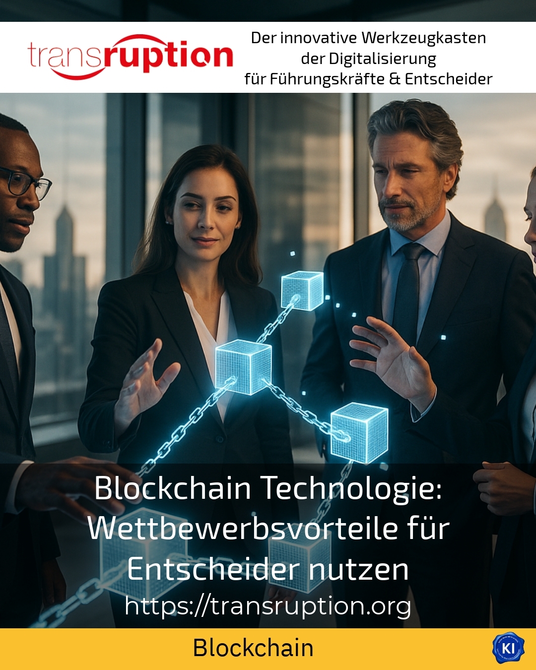 Blockchain technology: utilising competitive advantages for decision-makers