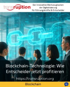 Blockchain technology: how decision-makers can benefit now