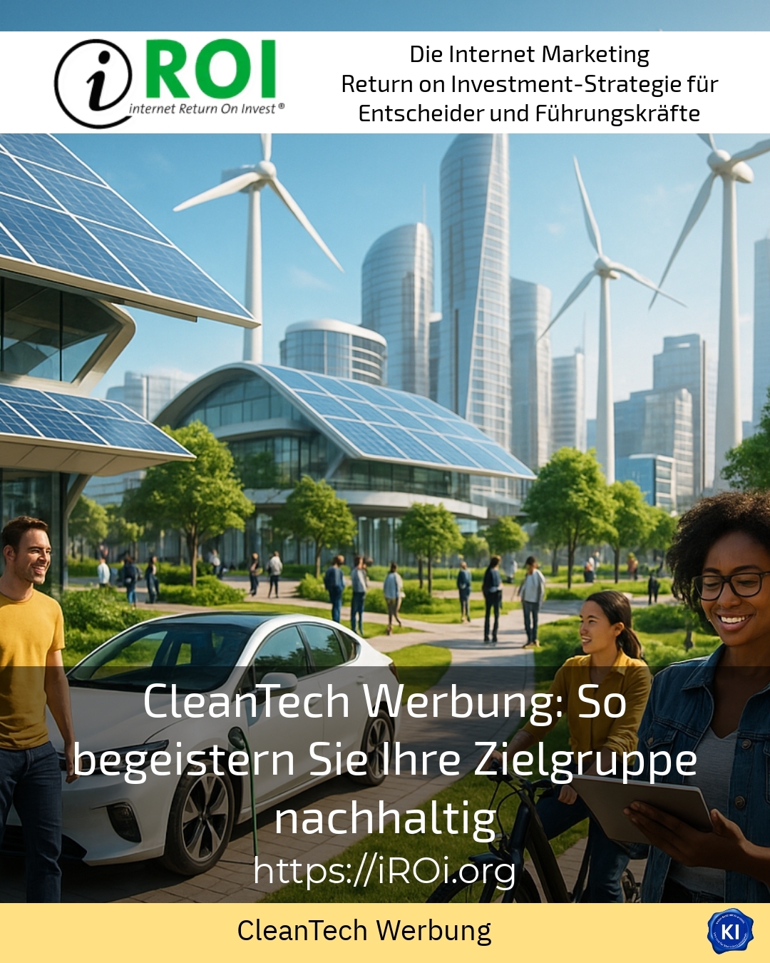CleanTech advertising: How to sustainably inspire your target group 4.5 (1099)
