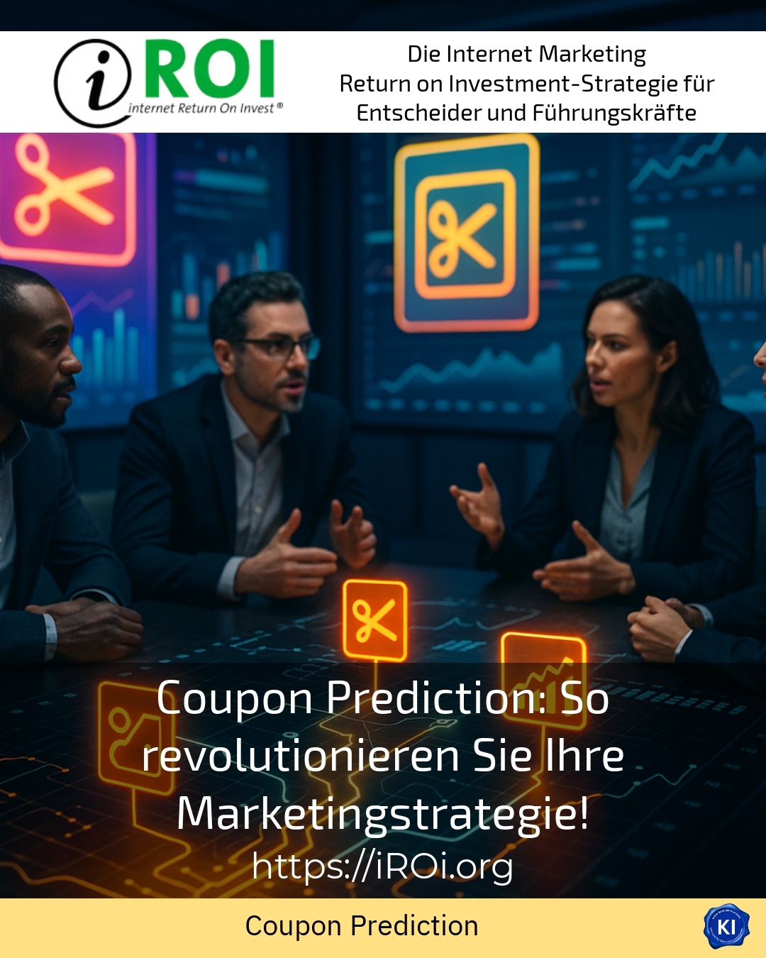 Coupon Prediction: So revolutionieren Sie Ihre Marketingstrategie!