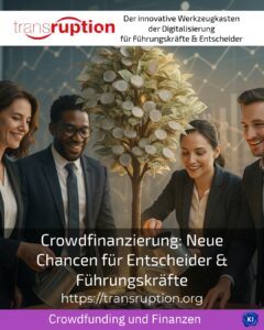 Crowdfunding: New opportunities for decision-makers & managers