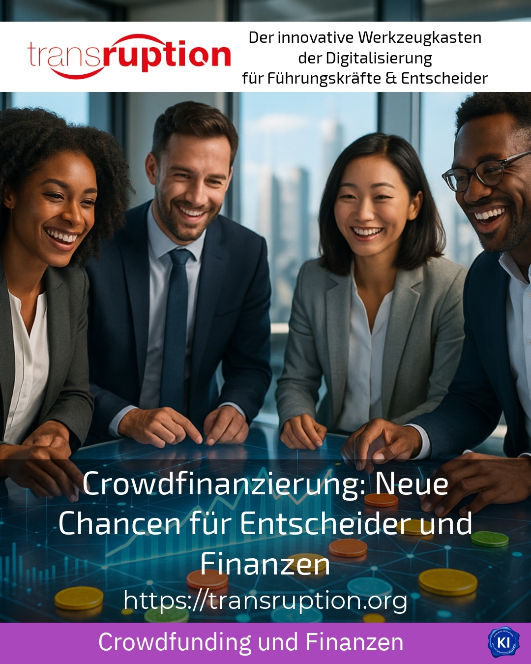 Crowdfunding: New opportunities for decision-makers and finances