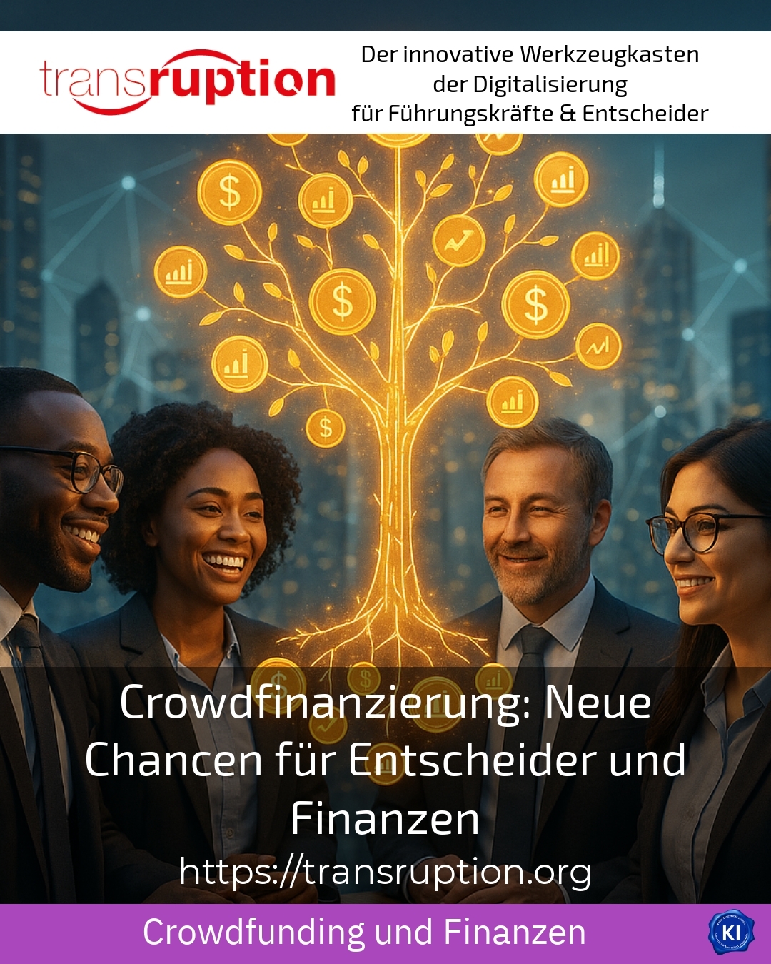 Crowdfinanzierung: Neue Chancen für Entscheider und Finanzen