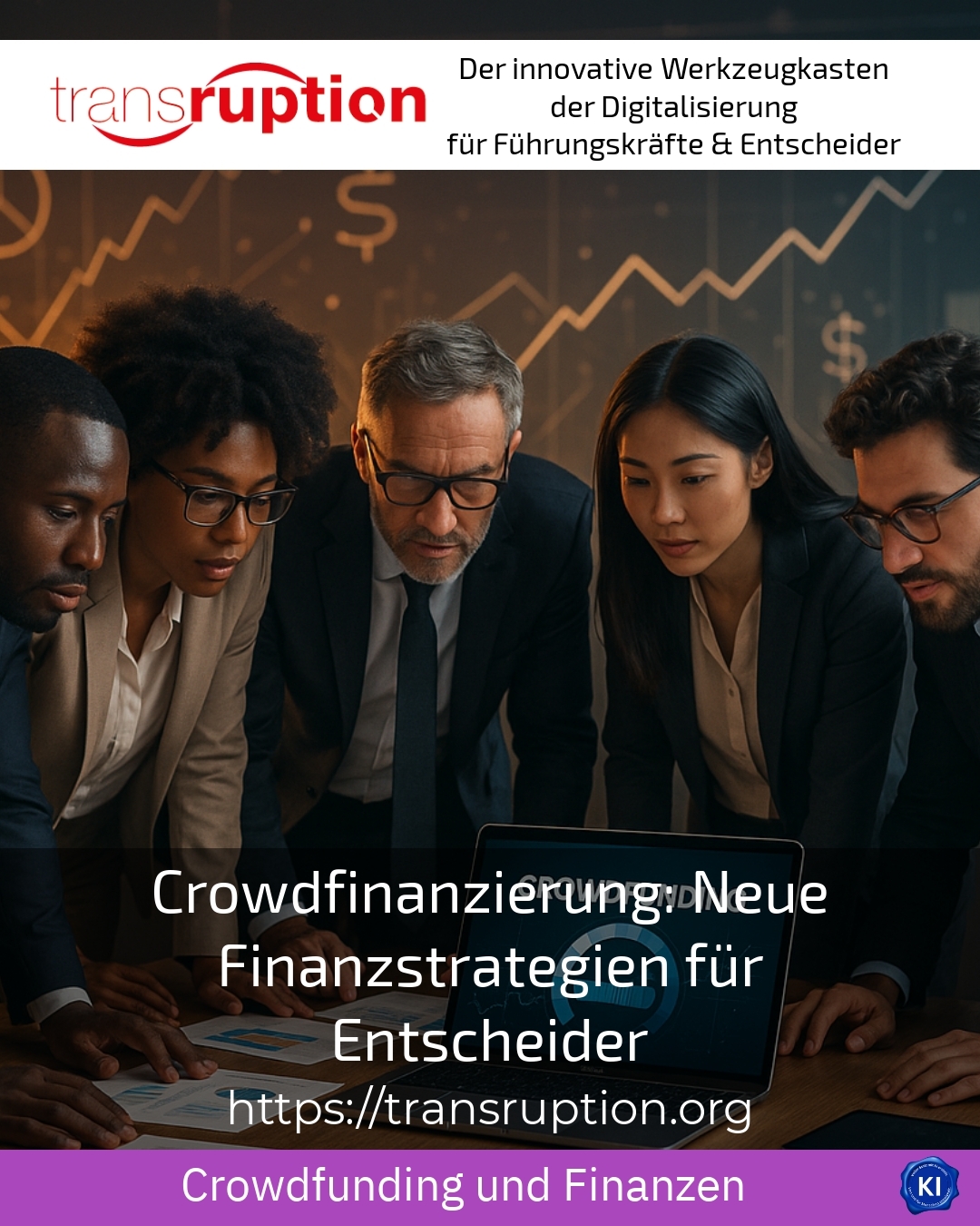 Crowdfunding: New financial strategies for decision-makers