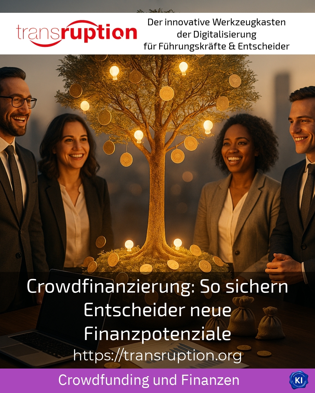 Crowdfinanzierung: So sichern Entscheider neue Finanzpotenziale