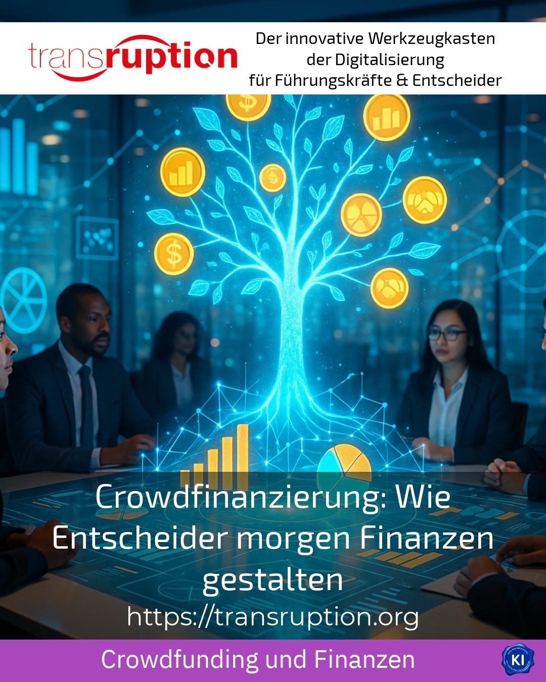 Crowdfinanzierung: Wie Entscheider morgen Finanzen gestalten