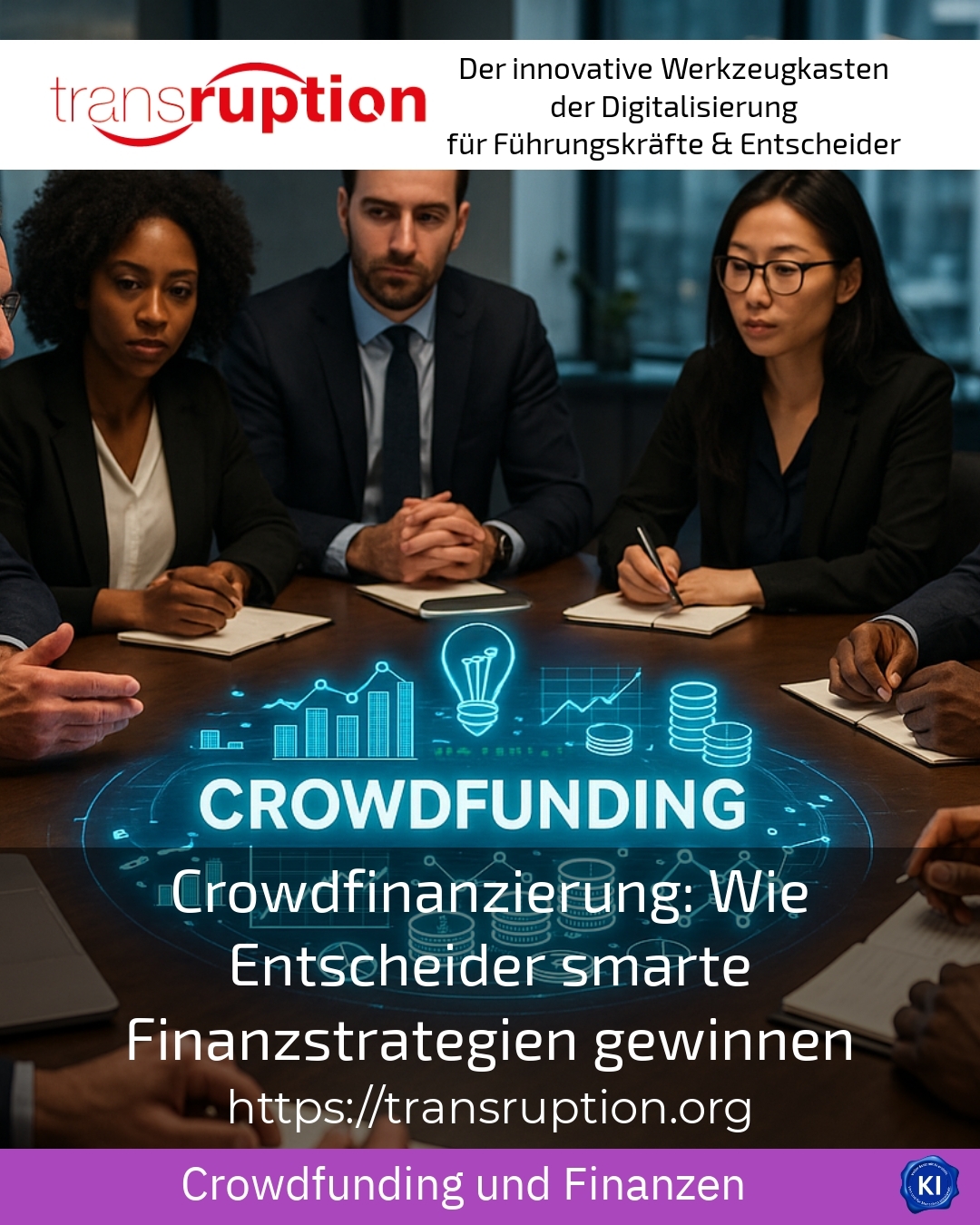 Crowdfunding: How decision-makers gain smart financial strategies