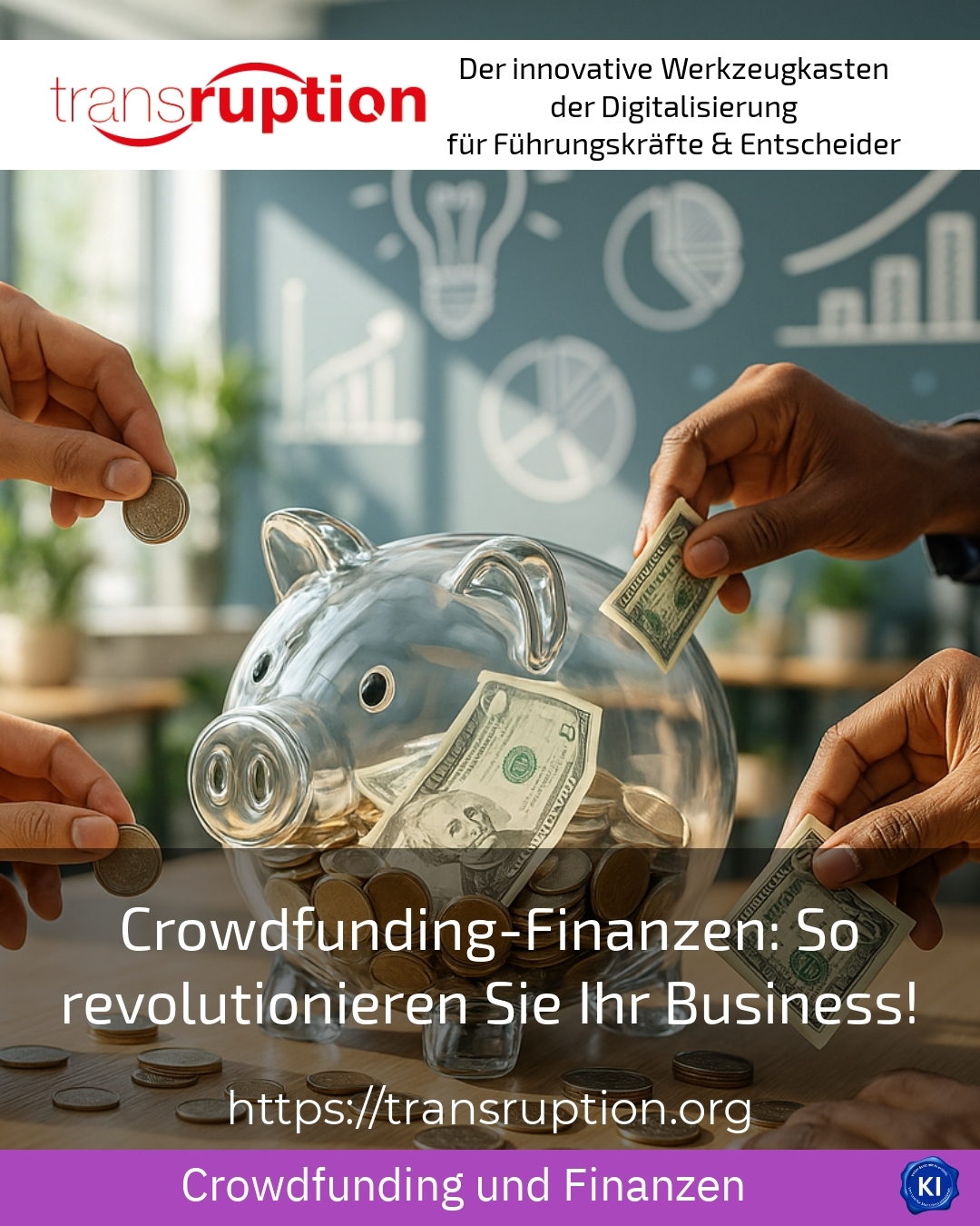 Crowdfunding-Finanzen: So revolutionieren Sie Ihr Business!