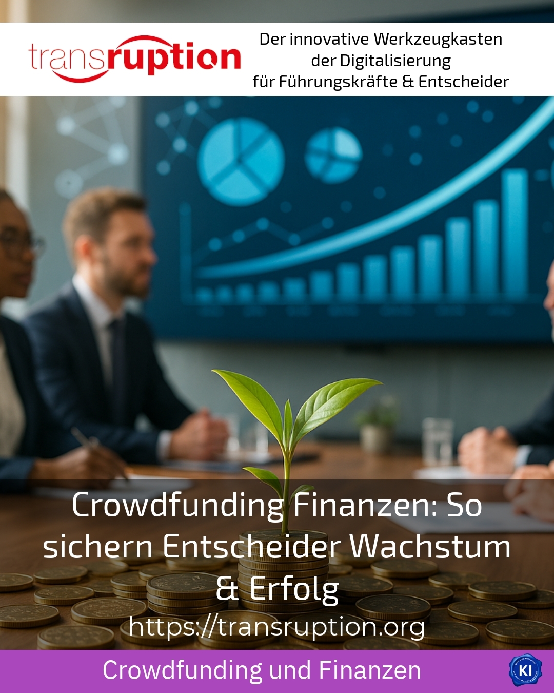 Crowdfunding finance: How decision-makers secure growth & success