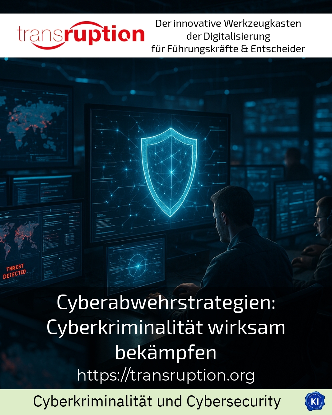 Cyberabwehrstrategien: Cyberkriminalität wirksam bekämpfen