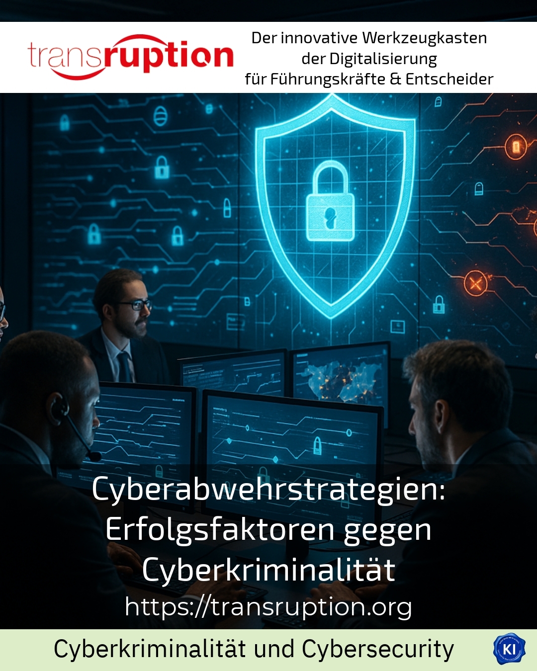 Cyber defence strategies: Success factors against cybercrime
