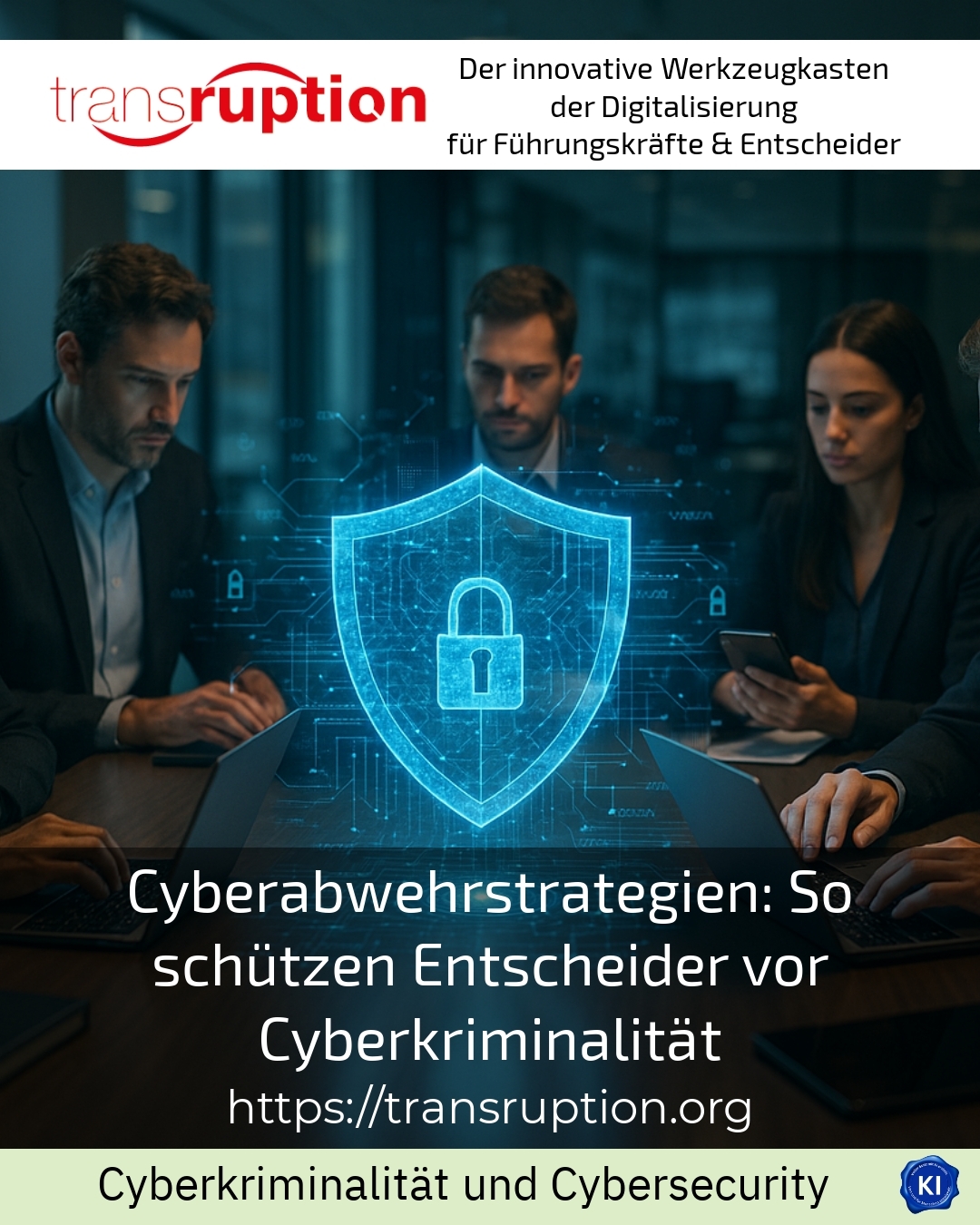 Cyber defence strategies: How decision-makers protect against cybercrime