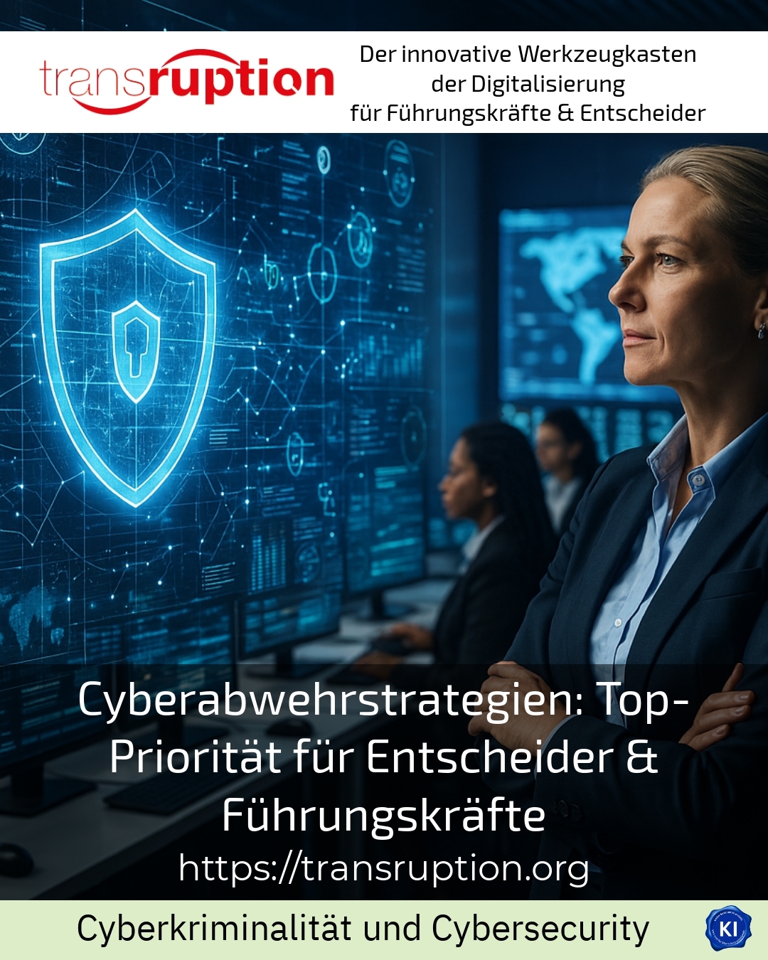 Cyber defence strategies: top priority for decision-makers & managers