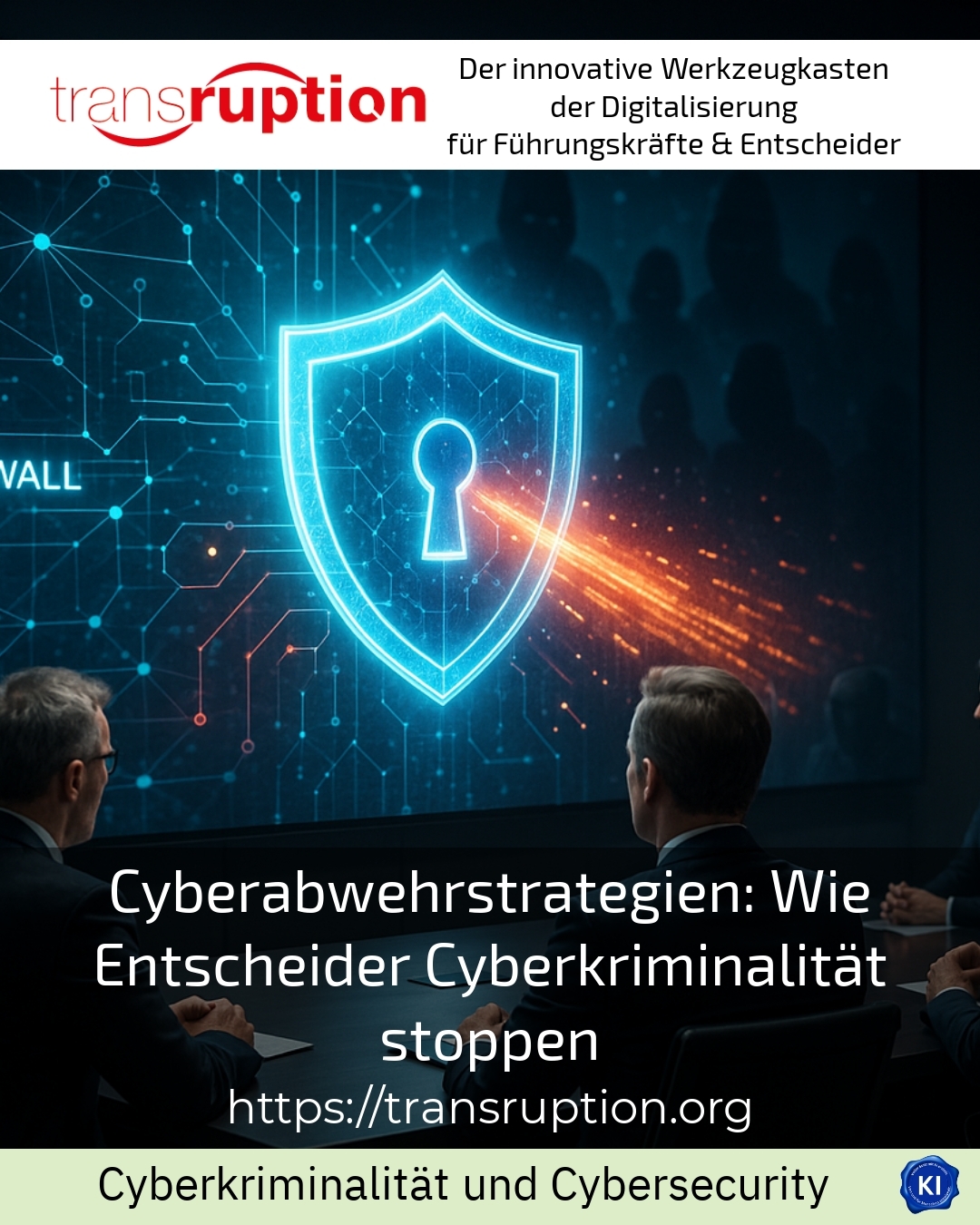 Cyber defence strategies: How decision makers stop cybercrime