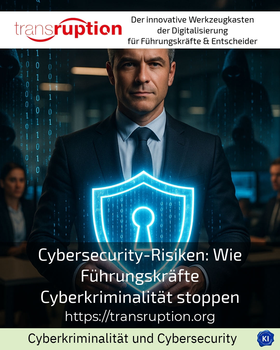 Cybersecurity risks: How executives stop cybercrime