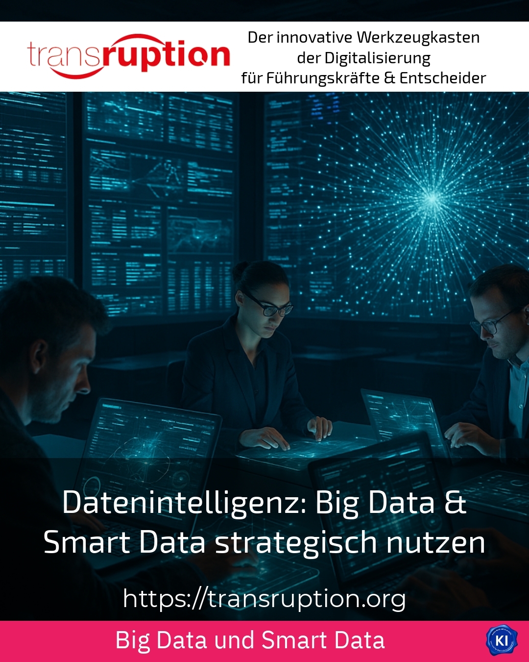 Data intelligence: using big data & smart data strategically