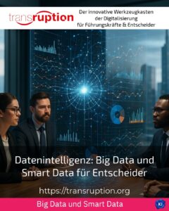 Data intelligence: big data and smart data for decision-makers