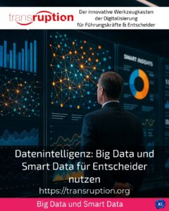 Data intelligence: utilising big data and smart data for decision-makers