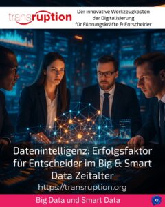 Data intelligence: Success factor for decision-makers in the big & smart data age
