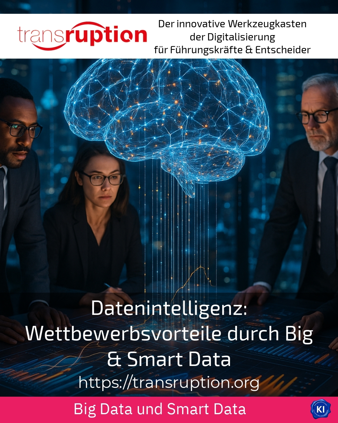 Data intelligence: competitive advantages through big & smart data