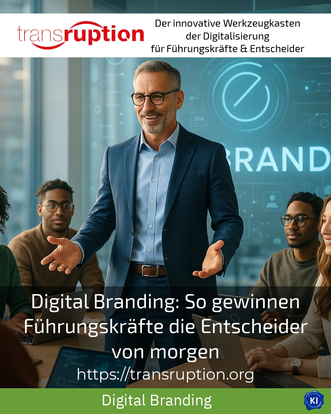 Digital branding: How managers attract the decision-makers of tomorrow