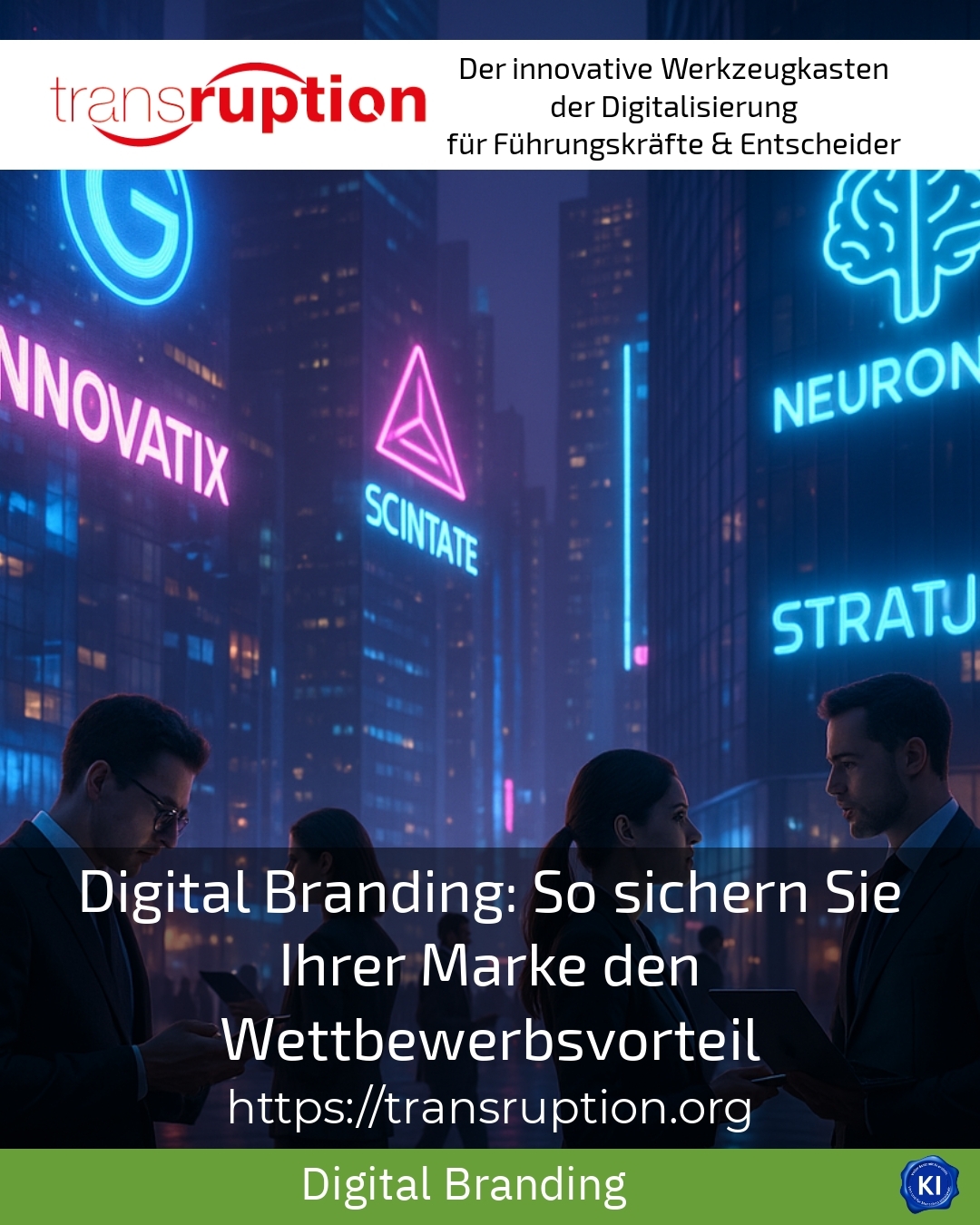 Digital Branding: So sichern Sie Ihrer Marke den Wettbewerbsvorteil